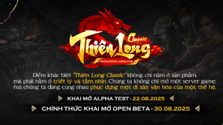 GIẢI ĐẤU TUYỆT ĐỈNH SONG HÙNG - THIÊN LONG CLASSIC